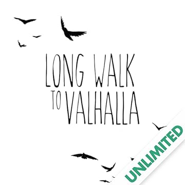Long Walk to Valhalla